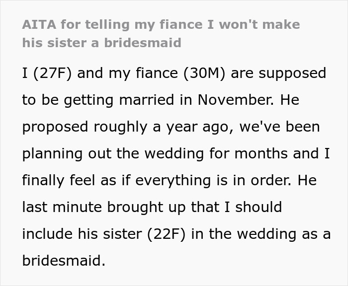 Text discussing a woman questioning her wedding choices after conflict with her fiancé over his sister's role. Text discussing a woman questioning her wedding choices after conflict with her fiancé over his sister's role.