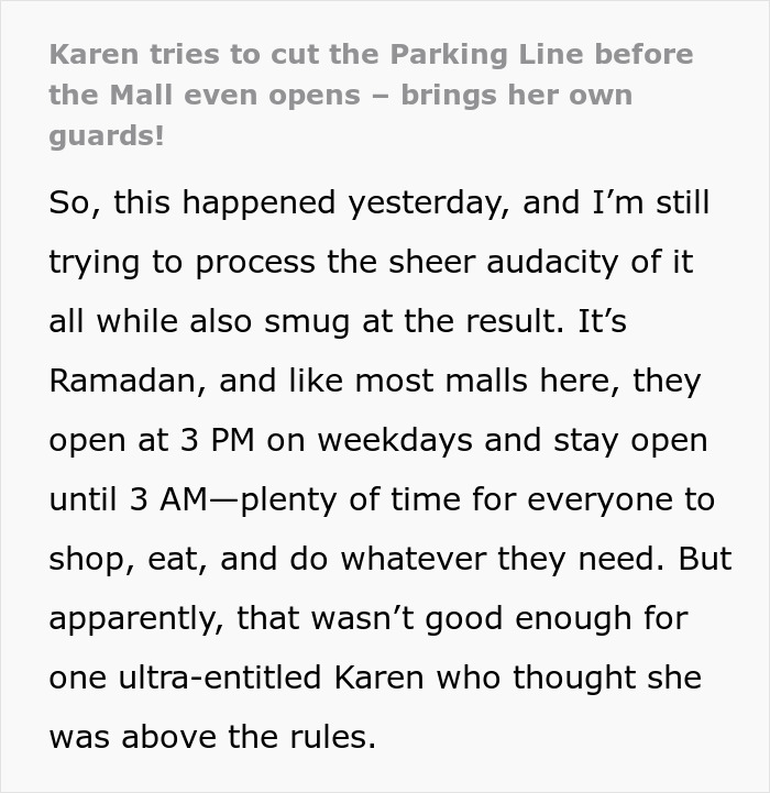 Text describing an entitled woman attempting to enter a mall early with guards, surprised when denied access. Text describing an entitled woman attempting to enter a mall early with guards, surprised when denied access.