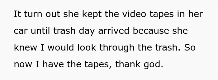 Text recounting the daughter receiving her late mother's tapes, initially hidden by the new wife. Text recounting the daughter receiving her late mother's tapes, initially hidden by the new wife.