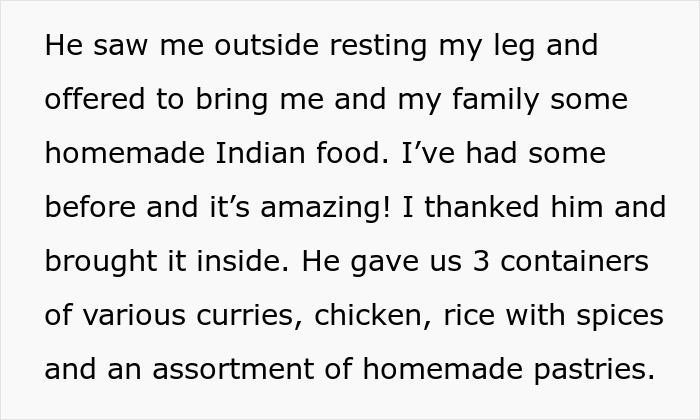 Text detailing homemade Indian food gifted by a neighbor, including curries, chicken, spiced rice, and pastries. Text detailing homemade Indian food gifted by a neighbor, including curries, chicken, spiced rice, and pastries.