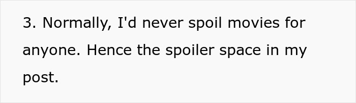 Text about dealing with spoilers for an entitled moviegoer. Text about dealing with spoilers for an entitled moviegoer.