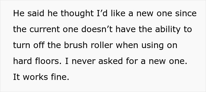 Text image discussing a husband's surprise gift choice of a new vacuum for his wife. Text image discussing a husband's surprise gift choice of a new vacuum for his wife.