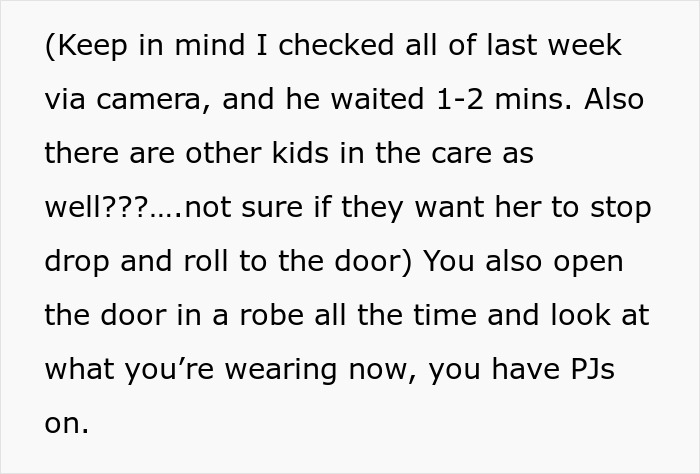 Text about childcare, referencing camera checks, waiting times, and attire like robes and pajamas. Text about childcare, referencing camera checks, waiting times, and attire like robes and pajamas.