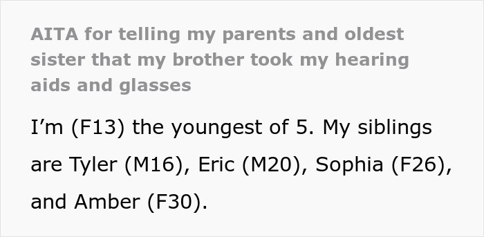 Text recounts a teen's hearing aids and glasses being hidden as a 'joke,' youngest sibling considers a CPS threat. Text recounts a teen's hearing aids and glasses being hidden as a 'joke,' youngest sibling considers a CPS threat.