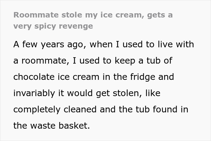 Text about an ice cream thief getting a spicy surprise from a roommate's revenge story. Text about an ice cream thief getting a spicy surprise from a roommate's revenge story.