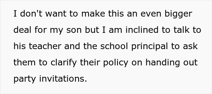 Parent considers discussing school policy on party invitations after son's exclusion. Parent considers discussing school policy on party invitations after son's exclusion.