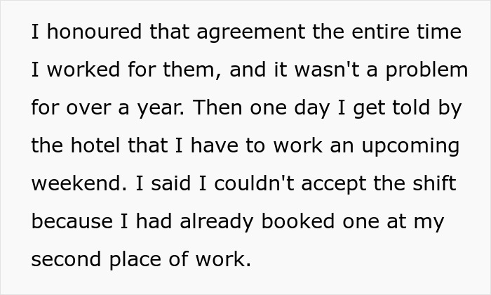Text describing a job agreement and a scheduling conflict at a hotel. Text describing a job agreement and a scheduling conflict at a hotel.
