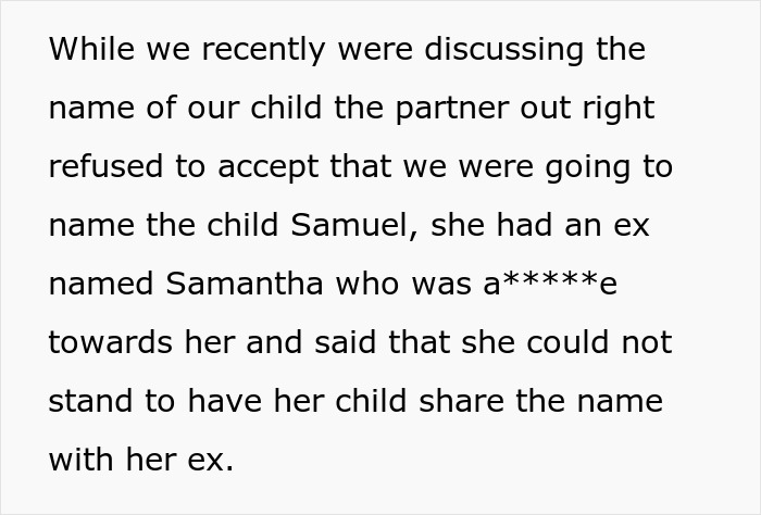 Text discussing a disagreement over naming a child, mentioning the partner's refusal due to a negative association with an ex. Text discussing a disagreement over naming a child, mentioning the partner's refusal due to a negative association with an ex.