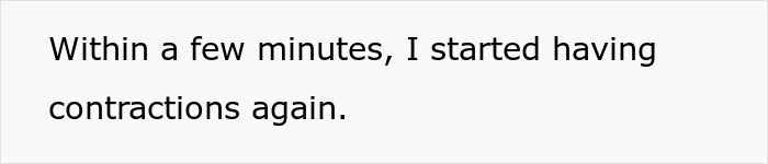 Text image with quote about contractions starting again after a hospital visit. Text image with quote about contractions starting again after a hospital visit.