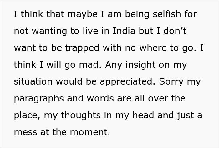 Text expressing frustration about relocating to India, seeking advice. Text expressing frustration about relocating to India, seeking advice.