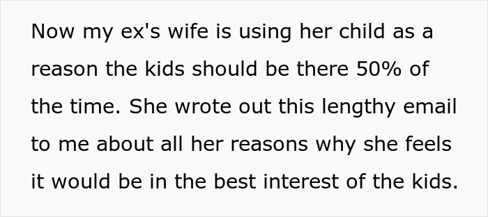 Text from an email discussing children's custody arrangement, involving stepmom wanting a bigger role and causing drama. Text from an email discussing children's custody arrangement, involving stepmom wanting a bigger role and causing drama.