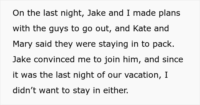 Text from a story about friends and vacation plans on the last night, featuring Jake, Kate, and Mary. Text from a story about friends and vacation plans on the last night, featuring Jake, Kate, and Mary.