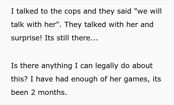 Text message discussing unhinged neighbor pointing cameras at windows, seeking legal advice after police intervention fails. Text message discussing unhinged neighbor pointing cameras at windows, seeking legal advice after police intervention fails.