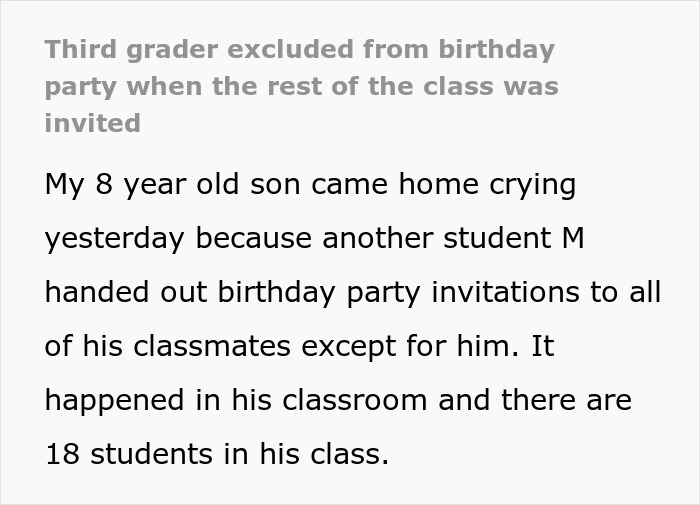 Third grader left out from birthday invitations, cries over classmate's exclusion. Third grader left out from birthday invitations, cries over classmate's exclusion.