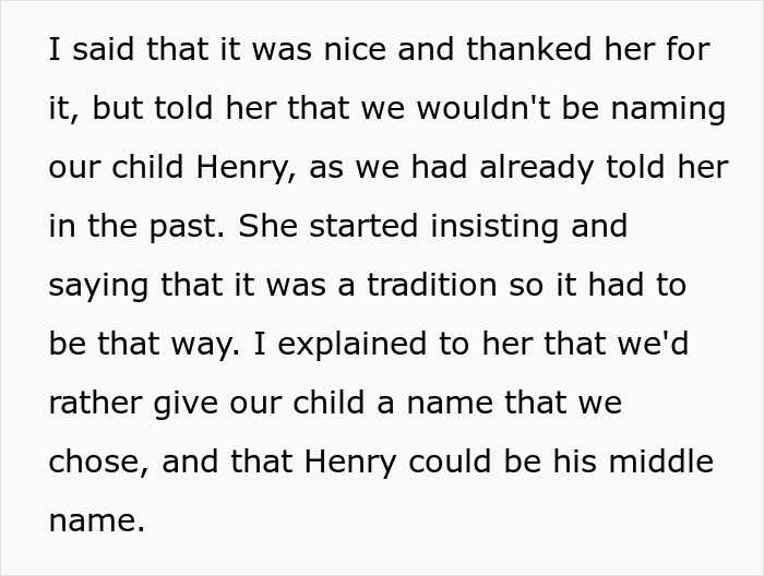 Woman rejects traditional name; prefers choosing her child's first name, suggests Henry as a middle name. Woman rejects traditional name; prefers choosing her child's first name, suggests Henry as a middle name.