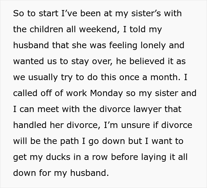 Text from a personal story about a woman visiting her sister and considering divorce, mentioning a lawyer. Text from a personal story about a woman visiting her sister and considering divorce, mentioning a lawyer.