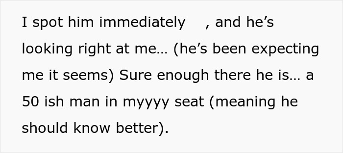 Text describes a man sitting in a woman's designated seat, implying he should know better. Text describes a man sitting in a woman's designated seat, implying he should know better.