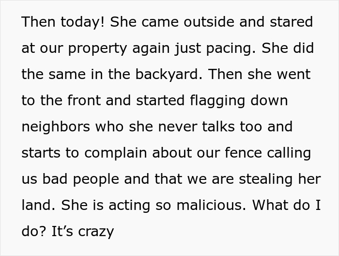 Text discussing neighbor pacing and complaining about a fence, mentioning OCD behavior. Text discussing neighbor pacing and complaining about a fence, mentioning OCD behavior.