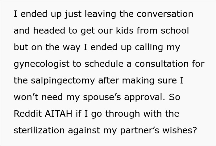 Text about sterilization decision against partner’s wishes, discussing scheduling a gynecologist consultation. Text about sterilization decision against partner’s wishes, discussing scheduling a gynecologist consultation.