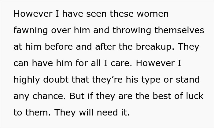 Text about women fawning over a man, before and after a breakup. Text about women fawning over a man, before and after a breakup.