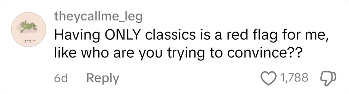 Comment by theycallme_leg about judging people with only classic books, calling it a red flag. Comment by theycallme_leg about judging people with only classic books, calling it a red flag.