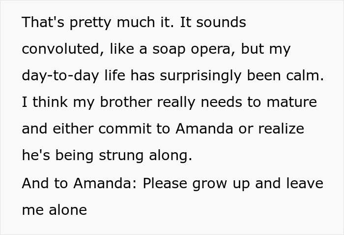 Text conversation about a brother's relationship issues, referencing his need to mature and commit. Text conversation about a brother's relationship issues, referencing his need to mature and commit.