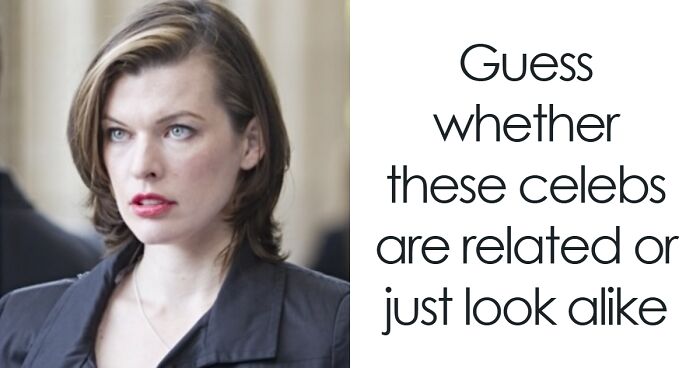 36 Celebs Who Look So Much Alike That It’s Spooky: Guess Whether They Are Related Quiz
