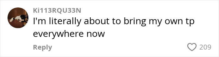 Comment expressing fear of hidden needle marks in public restroom toilet paper. Comment expressing fear of hidden needle marks in public restroom toilet paper.