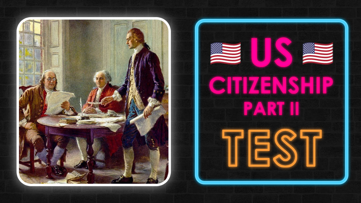 “Americans, Can You Pass Your Own Citizenship Test?”: Take This 30-Question Quiz