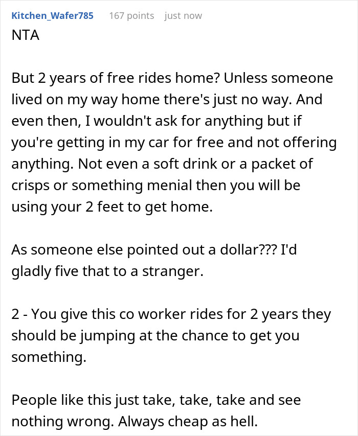 Reddit post discussing a coworker's reaction to ending free rides after 2 years over a dollar dispute. Reddit post discussing a coworker's reaction to ending free rides after 2 years over a dollar dispute.