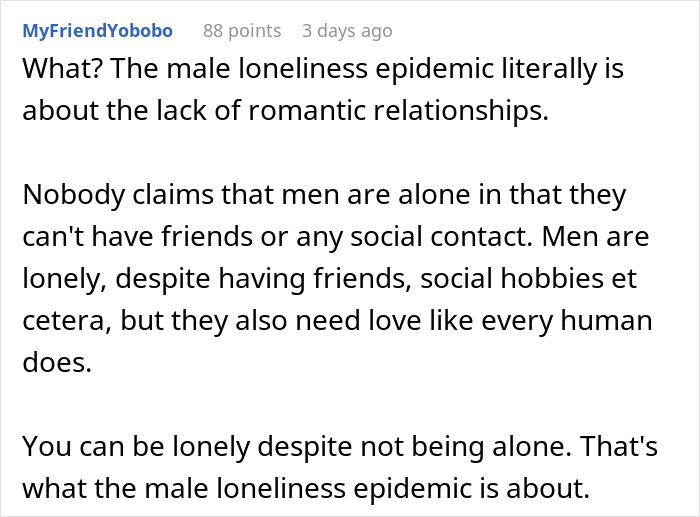 Comment discussing the male loneliness epidemic and romantic relationships. Comment discussing the male loneliness epidemic and romantic relationships.