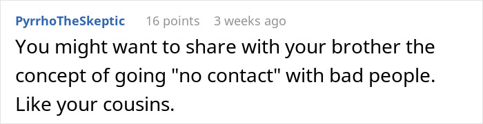 Comment discussing no contact advice, related to man getting women pregnant, shocks his sister. Comment discussing no contact advice, related to man getting women pregnant, shocks his sister.