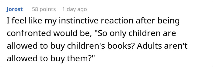 Comment questioning age restrictions on buying children's books in a store. Comment questioning age restrictions on buying children's books in a store.