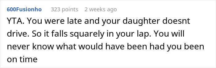 Text comment criticizing a mother for being late to her daughter's birthday party. Text comment criticizing a mother for being late to her daughter's birthday party.