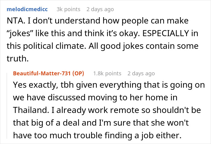 Reddit comments on racist attitudes towards Thai wife and family's response, discussing moving to Thailand. Reddit comments on racist attitudes towards Thai wife and family's response, discussing moving to Thailand.