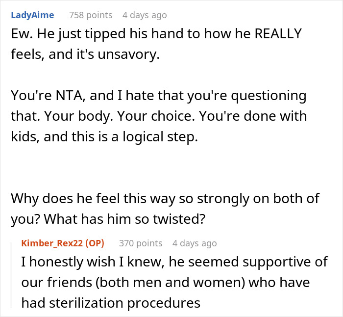 Reddit discussion on sterilizing against partner's wishes, featuring supportive and questioning comments. Reddit discussion on sterilizing against partner's wishes, featuring supportive and questioning comments.