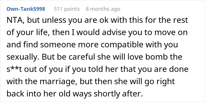 Comment advising a husband seeking divorce to find a more compatible partner after three years of a dead bedroom life. Comment advising a husband seeking divorce to find a more compatible partner after three years of a dead bedroom life.