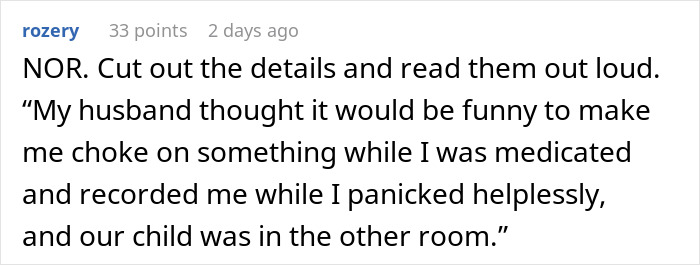 Text from a forum describing a husband's prank that almost cost his wife's life, intended as funny. Text from a forum describing a husband's prank that almost cost his wife's life, intended as funny.