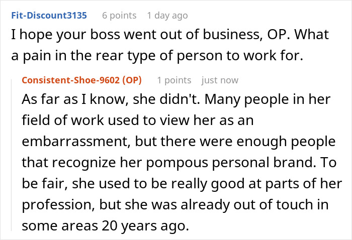 Reddit comments discussing an egoistic boss embarrassingly, with users expressing dissatisfaction and regret. Reddit comments discussing an egoistic boss embarrassingly, with users expressing dissatisfaction and regret.