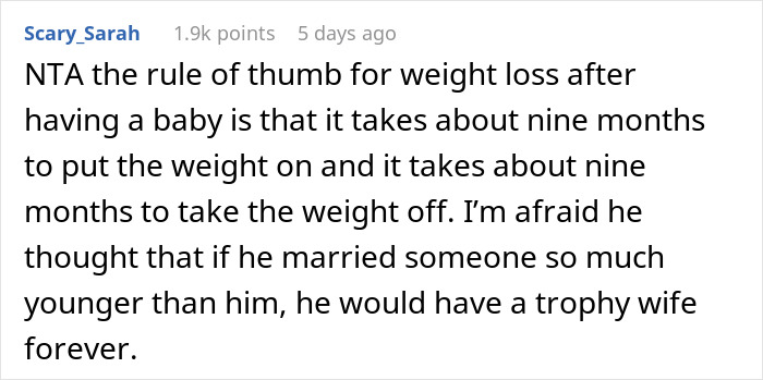 Comment discussing weight loss timeline post-birth, featuring advice and personal opinions. Comment discussing weight loss timeline post-birth, featuring advice and personal opinions.