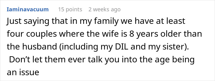 Comment on relationship age differences, mentioning family couples where the wife is older. Comment on relationship age differences, mentioning family couples where the wife is older.
