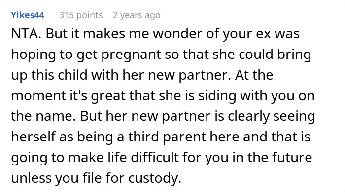 Comment discussing custody concerns about a partner naming a child. Comment discussing custody concerns about a partner naming a child.