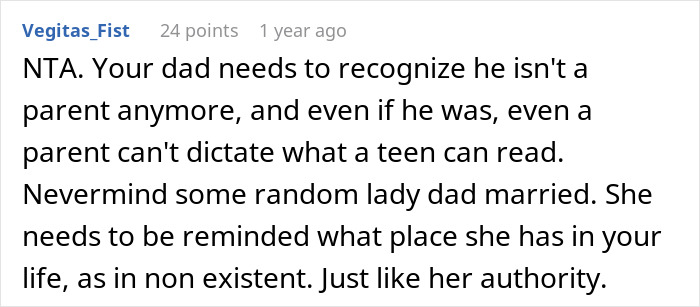 Stepmom Tries To Censor What 16YO Reads, He Decides Not To Visit His Dad Anymore Stepmom Tries To Censor What 16YO Reads, He Decides Not To Visit His Dad Anymore