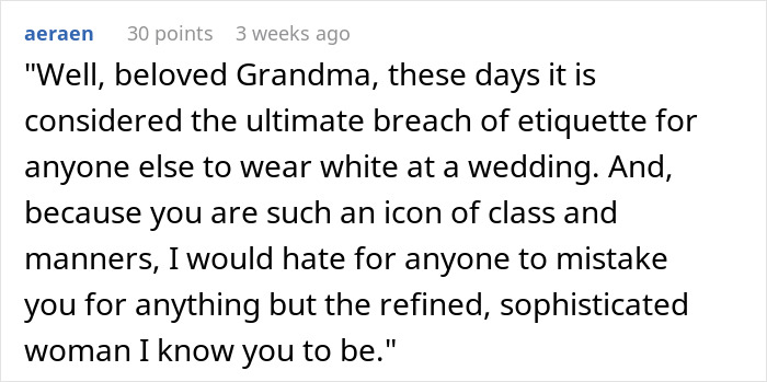 Comment discussing wedding etiquette about wearing white, mentioning a grandmother in context. Comment discussing wedding etiquette about wearing white, mentioning a grandmother in context.