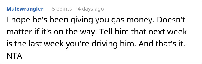 Reddit comment advising to stop giving free rides to work after being late too often. Reddit comment advising to stop giving free rides to work after being late too often.