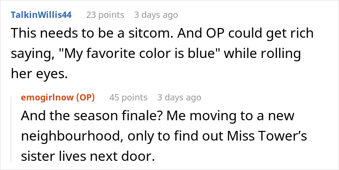 Reddit comments joking about a sitcom scenario, with humorous exchanges on moving to a new neighborhood. Reddit comments joking about a sitcom scenario, with humorous exchanges on moving to a new neighborhood.