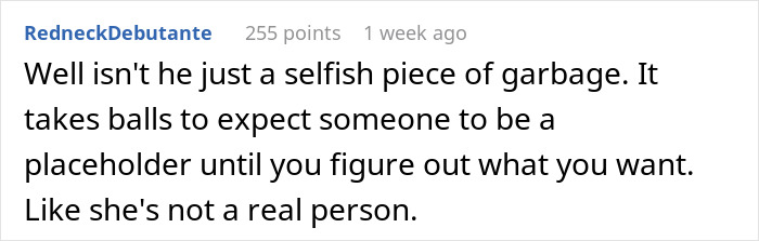 Comment criticizing a guy's breakup reason, discussing his expectations in relationships. Comment criticizing a guy's breakup reason, discussing his expectations in relationships.