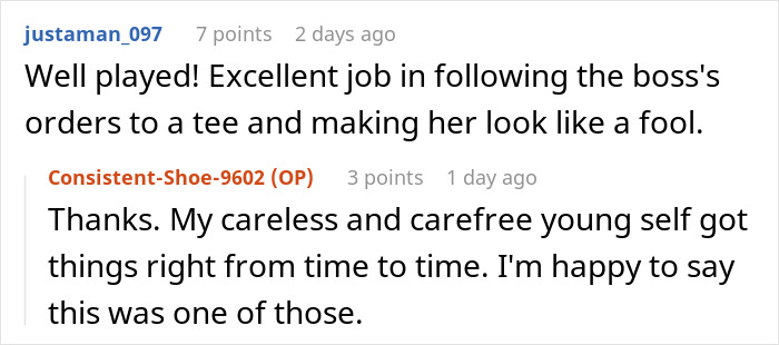 Reddit comments about malicious compliance with egoistic boss, showing zero regrets. Reddit comments about malicious compliance with egoistic boss, showing zero regrets.