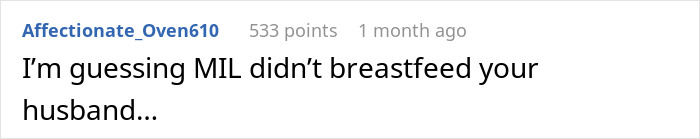Reddit comment about breastfeeding, questioning if the mother-in-law breastfed her son. Reddit comment about breastfeeding, questioning if the mother-in-law breastfed her son.
