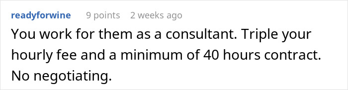 Text from a forum user discussing consulting fee and contract terms. Text from a forum user discussing consulting fee and contract terms.